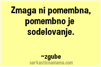 Zmaga ni pomembna