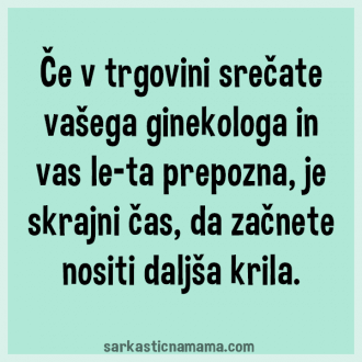 Če v trgovini srečate vašega ginekologa