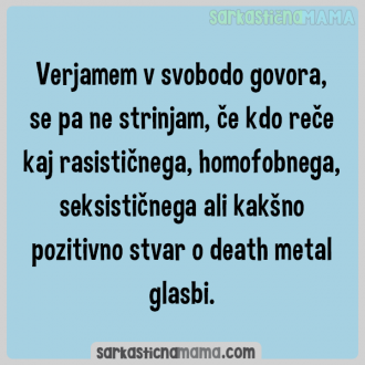 Verjamem v svobodo govora